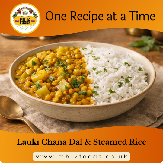 Lauki Chana Dal with Rice