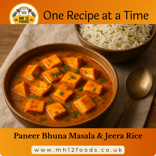 Paneer Bhuna Masala with Jeera Rice