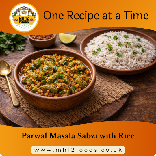 Parwal Masala Sabzi with Rice